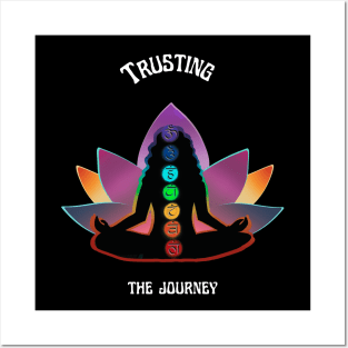 Trusting The Journey, Mantra. Chakras Aligned, Lotus Flower. Posters and Art